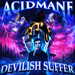 ACIDMANE