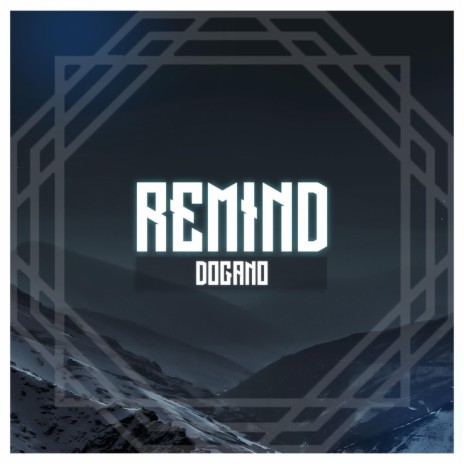 Remind (Radio Edit)