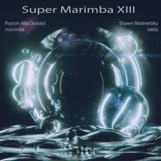 Super Marimba XIII