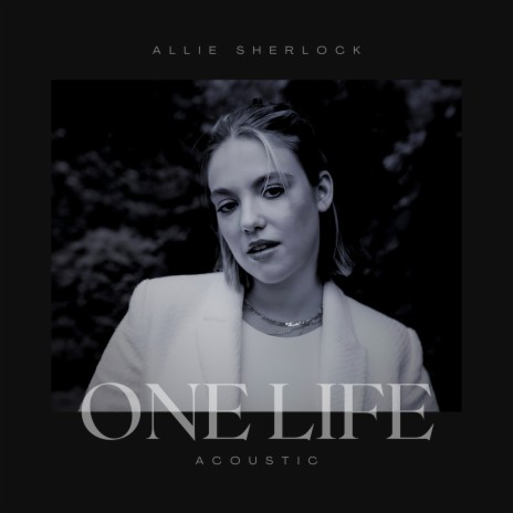 One Life (Acoustic) | Boomplay Music