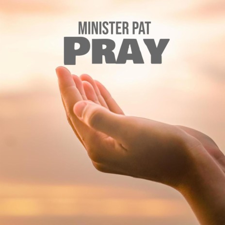 Pray | Boomplay Music