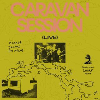 Caravan Session (Live)