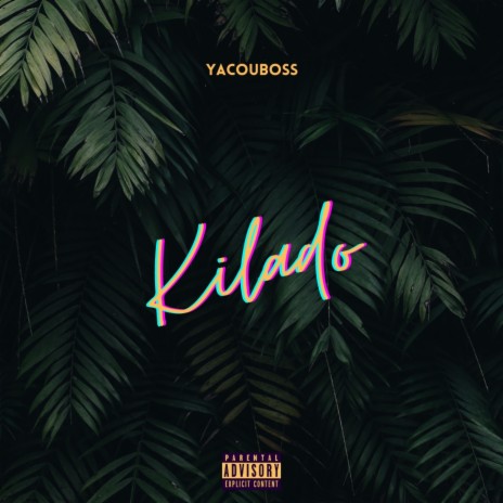 Kilado | Boomplay Music
