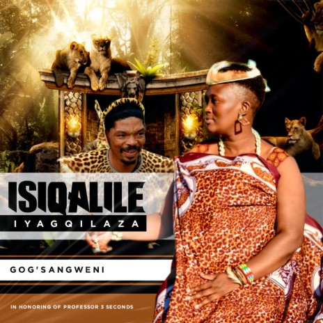 Isiqalile Iyagqilaza | Boomplay Music