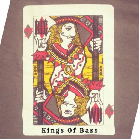 Kings of Bass | Boomplay Music