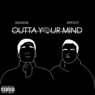 Outta Your Mind