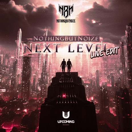 Next Level (Live Edit) | Boomplay Music