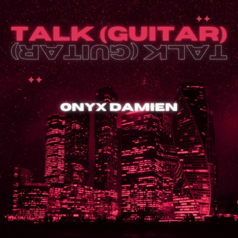 Talk (Guitar) | Boomplay Music