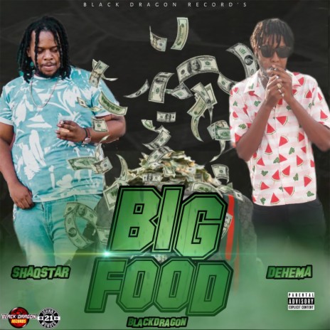 Big Food ft. Dehema | Boomplay Music