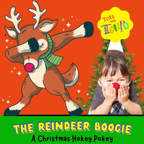 The Reindeer Boogie: A Christmas Hokey Pokey