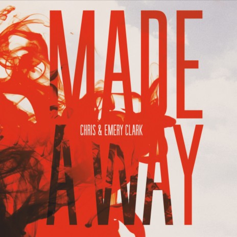 Made a Way | Boomplay Music