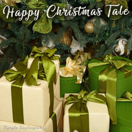 Happy Christmas Tale | Boomplay Music