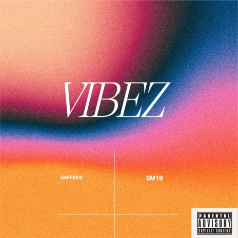 Vibez ft. Gaffer K | Boomplay Music