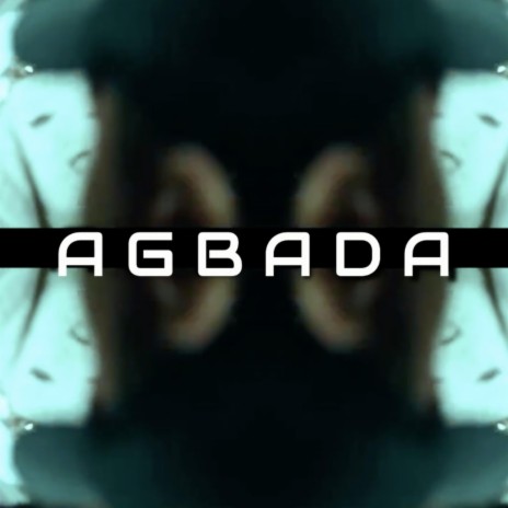 Agbada | Boomplay Music