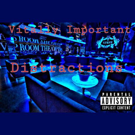 Distractions, Pt. 2 ft. Prod. By JpBeatz | Boomplay Music