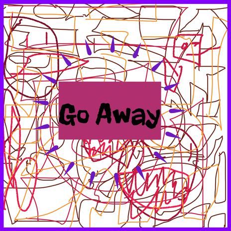 GoAway | Boomplay Music