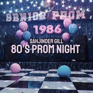 80's Prom Night lyrics | Boomplay Music