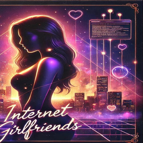 Internet Girlfriends Official | Boomplay Music