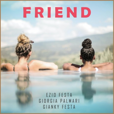 Friend | Boomplay Music