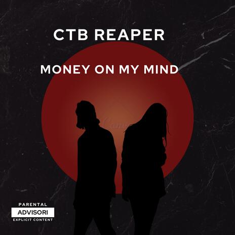 Money on my mind | Boomplay Music