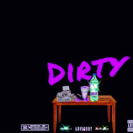 DIRTY | Boomplay Music