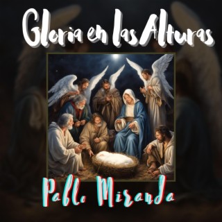 Gloria en las Alturas (Un pacto de redención)