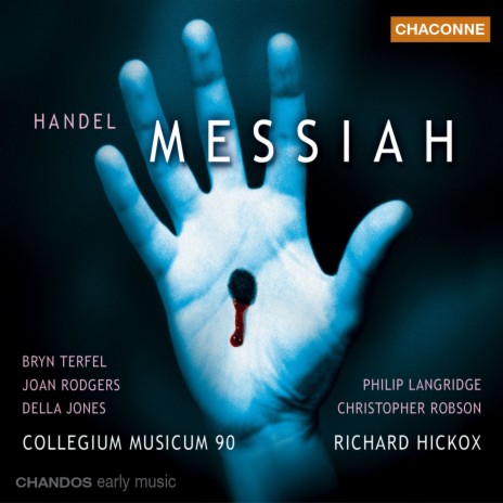 Messiah, HWV 56: Air. Thou art gone up on high (Counter-Tenor) ft. Collegium Musicum 90 & Christopher Robson | Boomplay Music