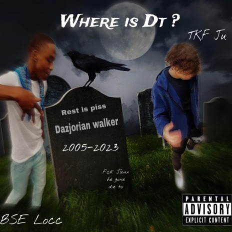 Where dt? ft. BSE Locc | Boomplay Music