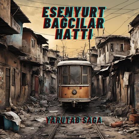 Esenyurt Bağcılar Hattı | Boomplay Music