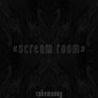 Scream Room