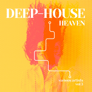 Deep-House Heaven, Vol. 3