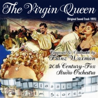 The Virgin Queen (Original Motion Picture Soundtrack)