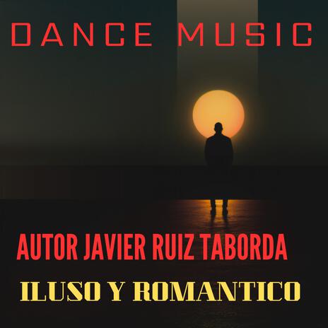 Iluso y Romantico | Boomplay Music