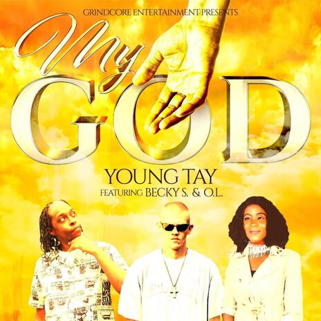 My God ft. Becky S. & O.L | Boomplay Music