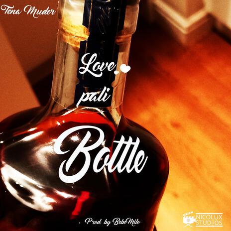 Love pali Bottle | Boomplay Music