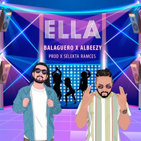 Ella ft. Balaguero | Boomplay Music