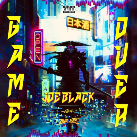 GAME OVER ft. Joe Black | Boomplay Music