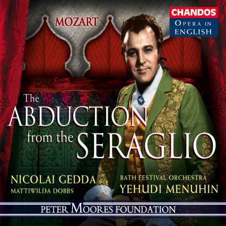 The Abduction from the Seraglio, K. 384, Act II: What do you say, brother Osmin? (Pedrillo, Osmin, Belmonte) ft. Bath Festival Orchestra, John Fryatt, Noël Mangin & Nicolai Gedda | Boomplay Music