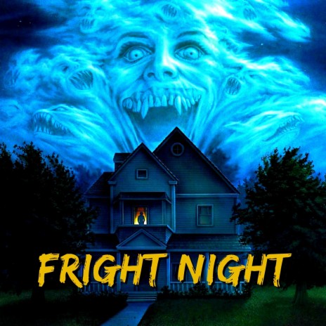 Fright Night | Boomplay Music