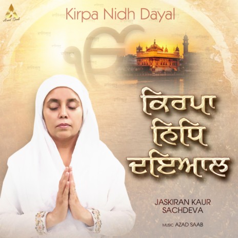 Kirpa Nidh Dayal | Boomplay Music