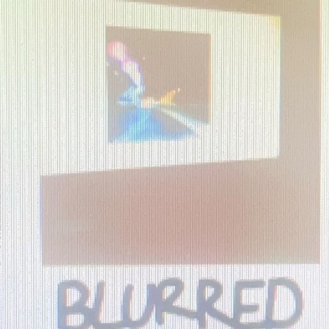blurred ft. Sixteen666