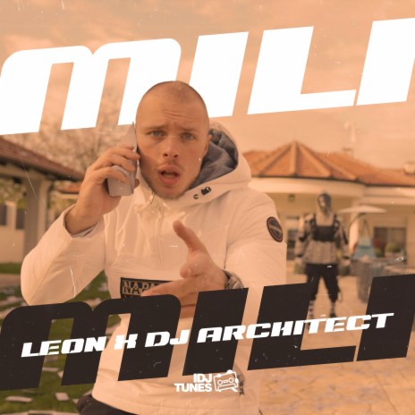 Mili Mili ft. DJ Architect | Boomplay Music