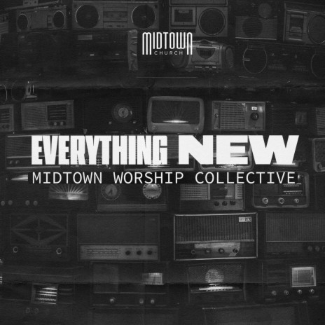 Everything New ft. Cherael Wynn-Ross