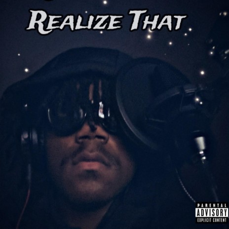 Realize That | Boomplay Music