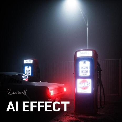 AI Effect | Boomplay Music