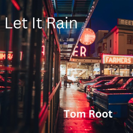 Let It Rain | Boomplay Music