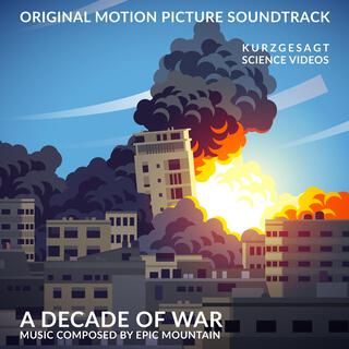 A Decade of War