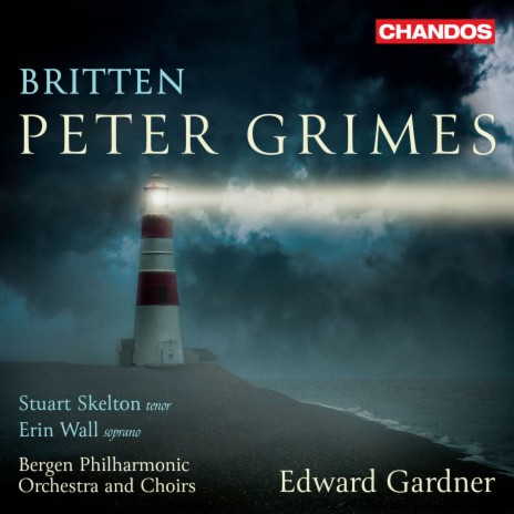 Peter Grimes, Op. 33, Prologue: Peter Grimes! Peter Grimes! (Hobson) ft. Bergen Philharmonic Orchestra & Barnaby Rea | Boomplay Music