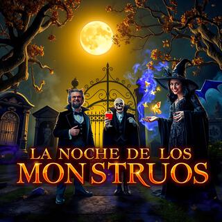 La Noche de los Monstruos