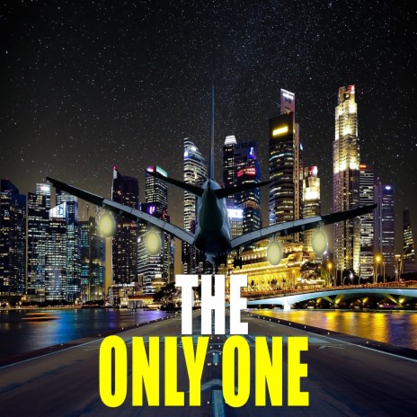 The Only One | Boomplay Music